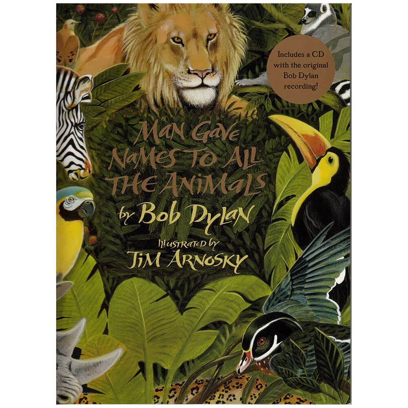 L'homme a donn des noms  tous les animaux Livre d'images de Bob Dylan