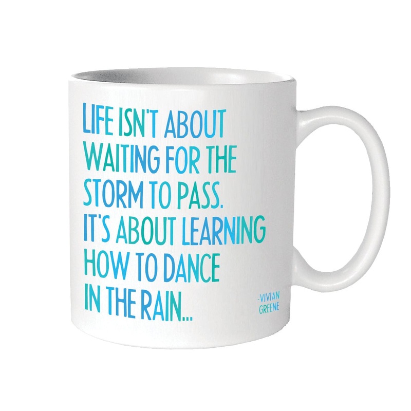 Life Isn't About Waiting Mug