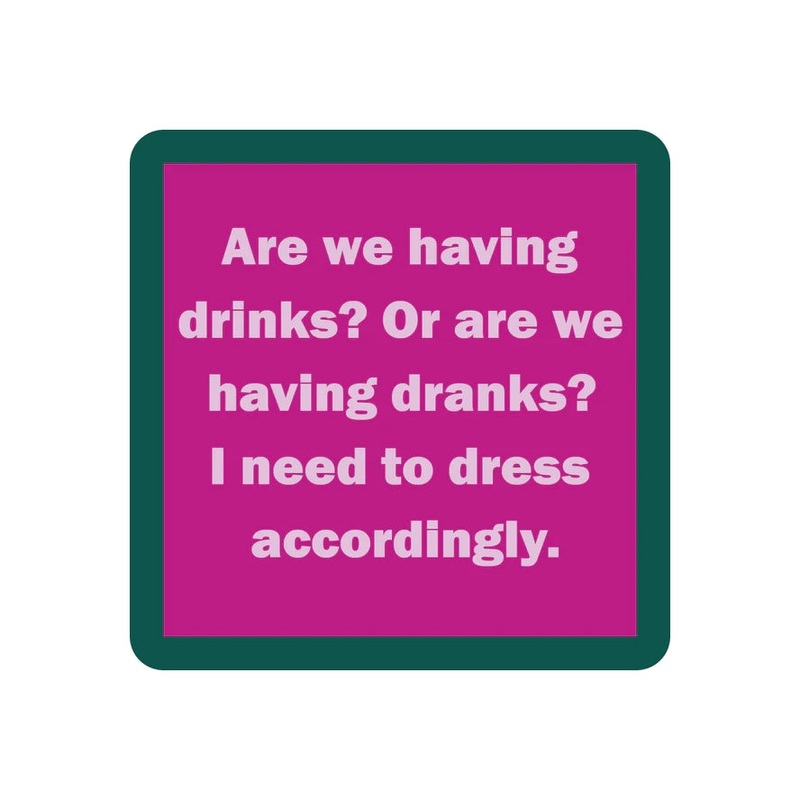 Drinks or Dranks
