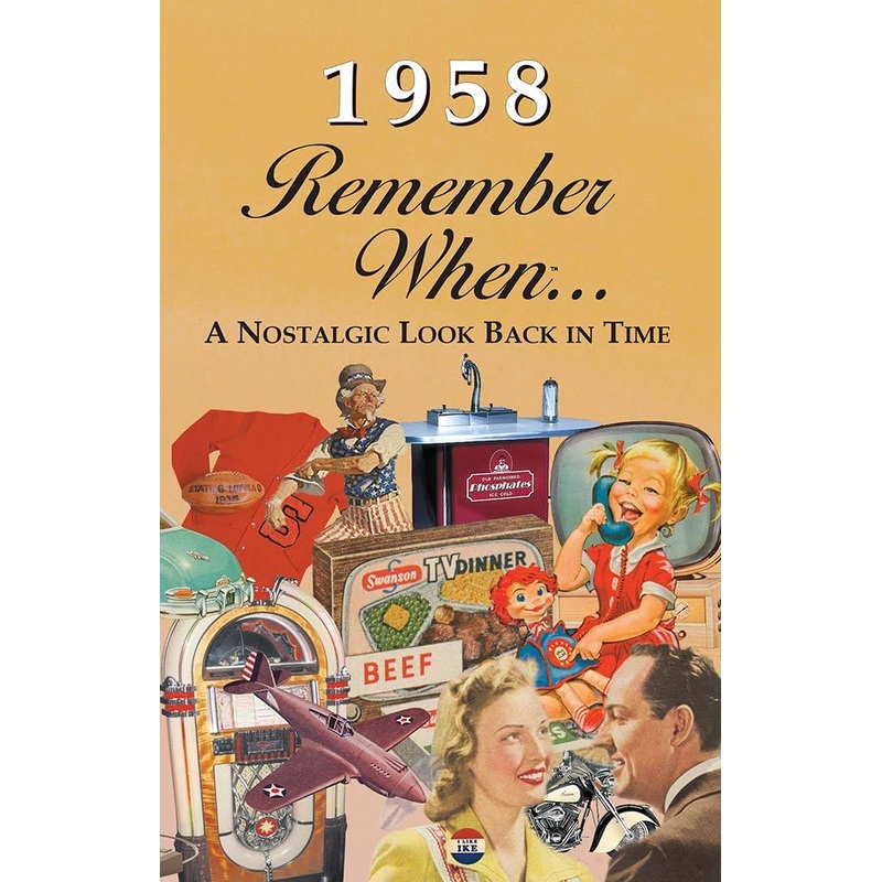 1958 Remember When
