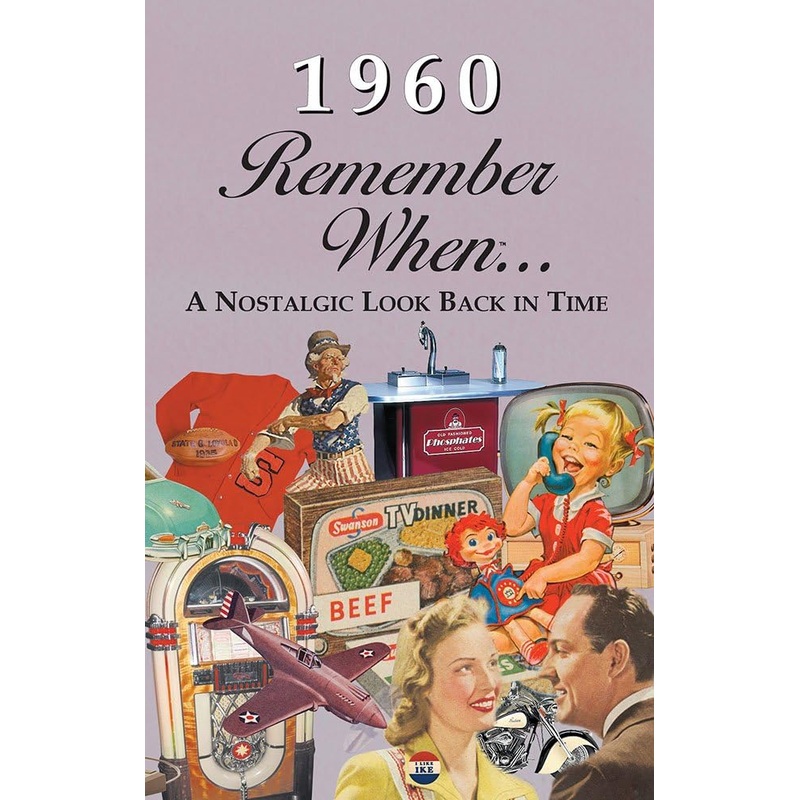 1960 Remember When
