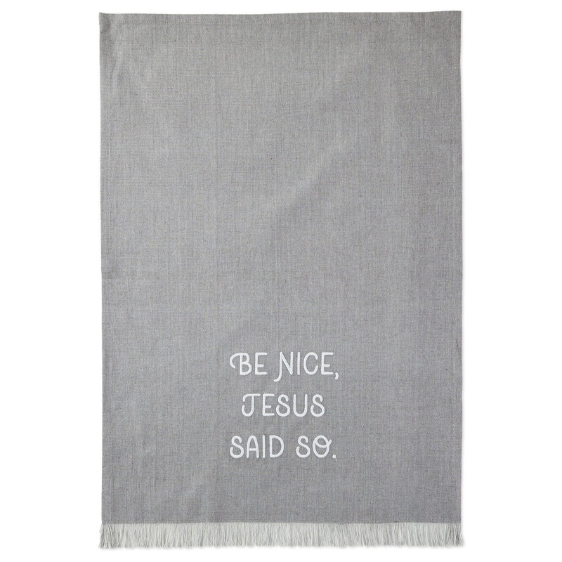 Jesus Said So Tea Towel, 18x26