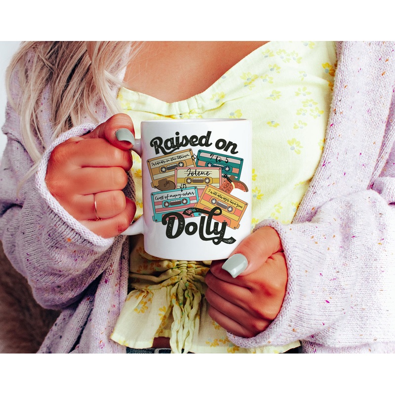 Raised on Dolly Coffee Mug