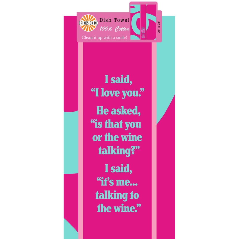 Wine Talking Dish Towel