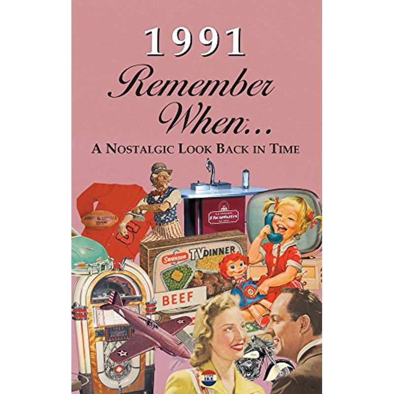 1991 Remember When