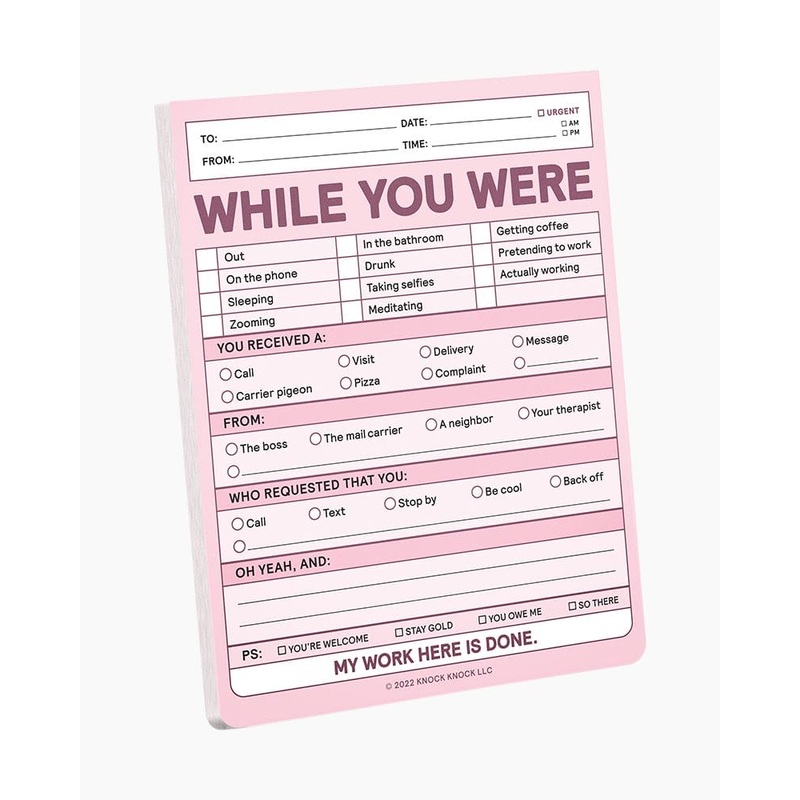 Nifty Note Pad- While You Were